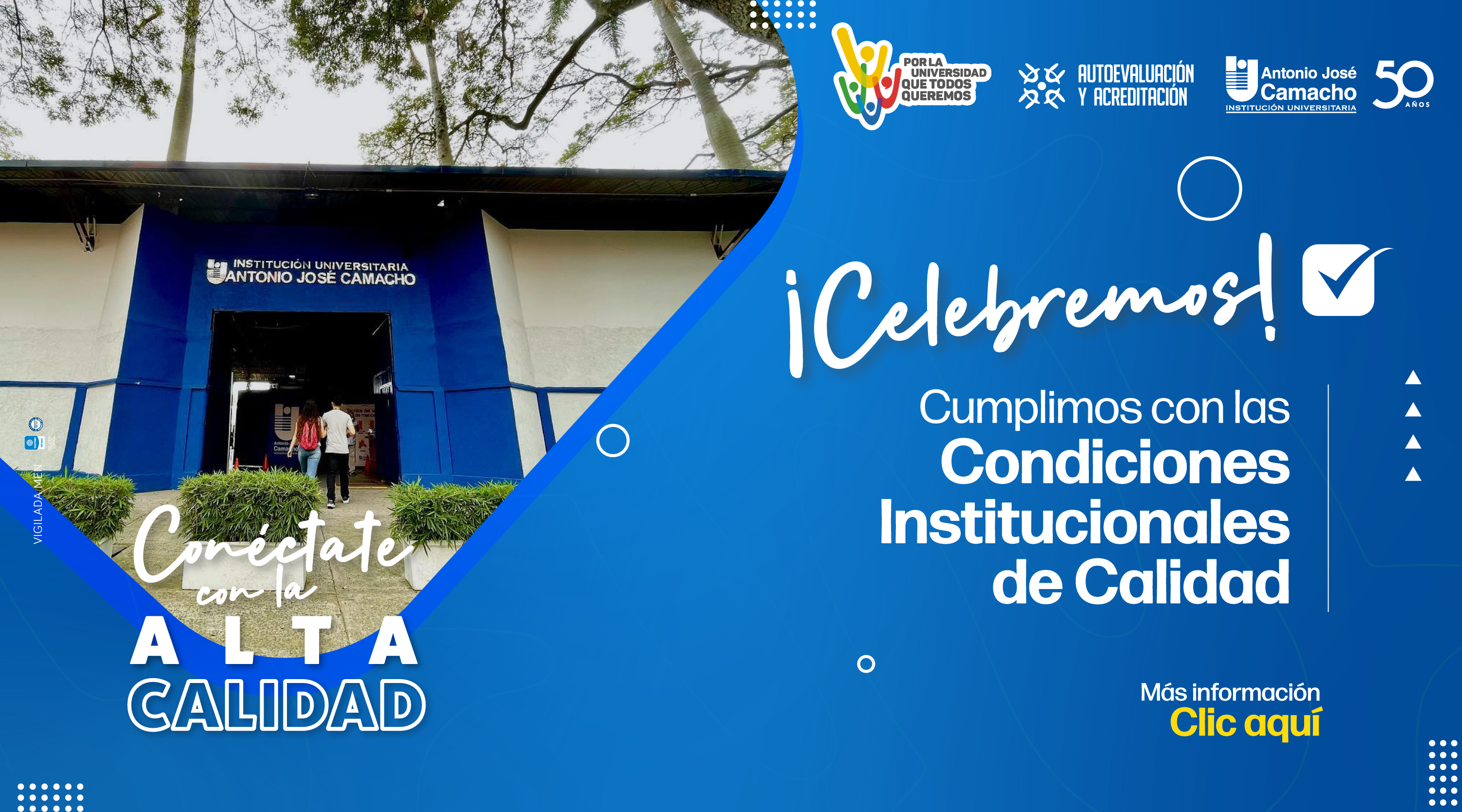 Cumplimos con las Condiciones Institucionales de Calidad