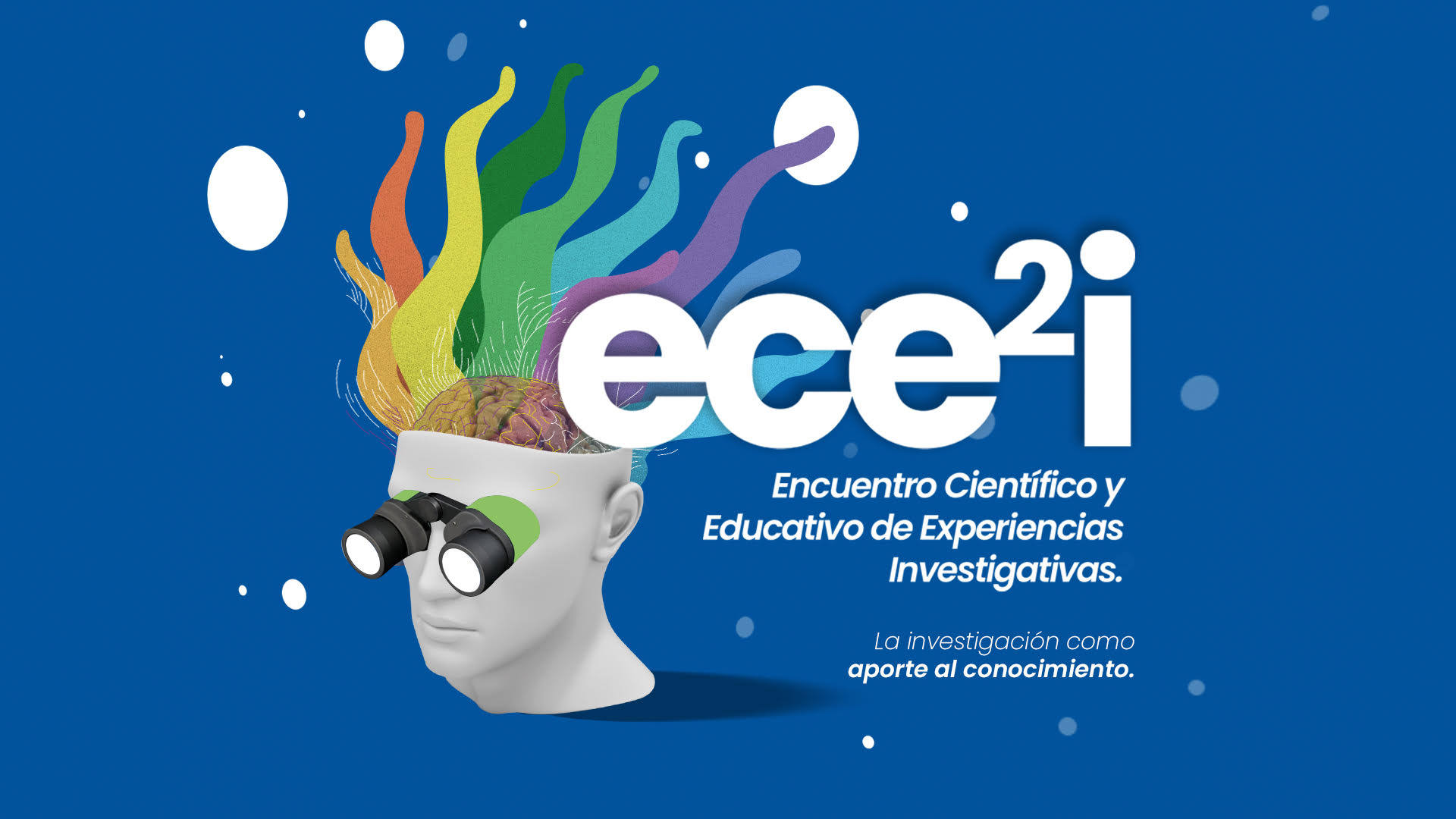 Tercer Encuentro Científico y Educativo de Experiencias Investigativas – ECE2I