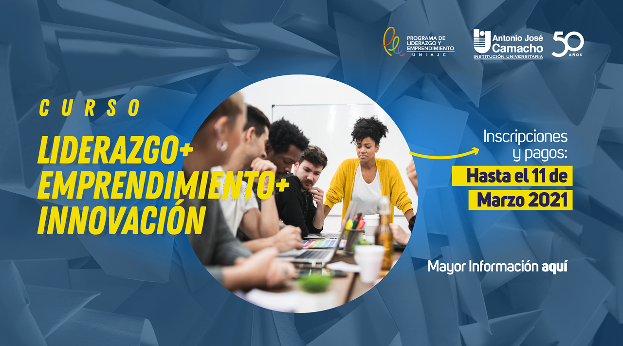 Inscripciones abiertas al curso Liderazgo + emprendimiento + innovación