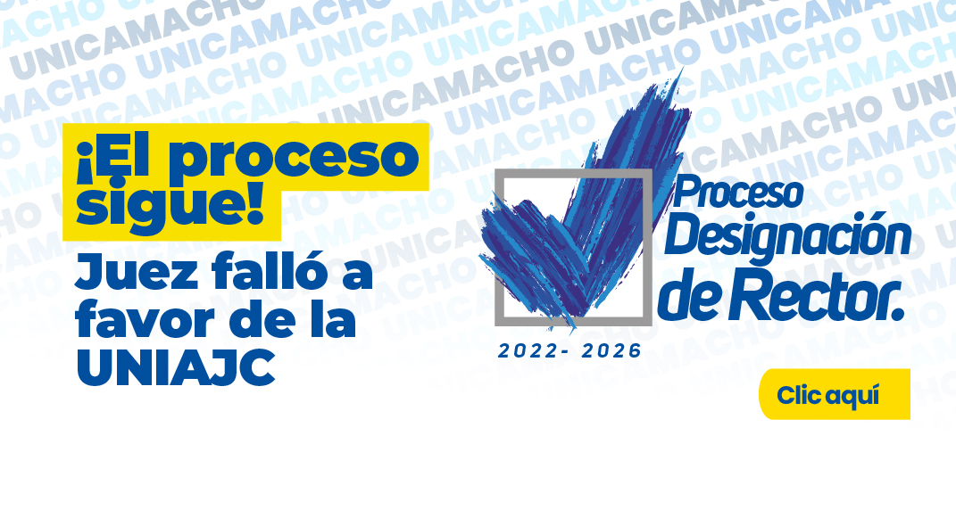 ¡El proceso sigue! juez falló a favor de la UNIAJC