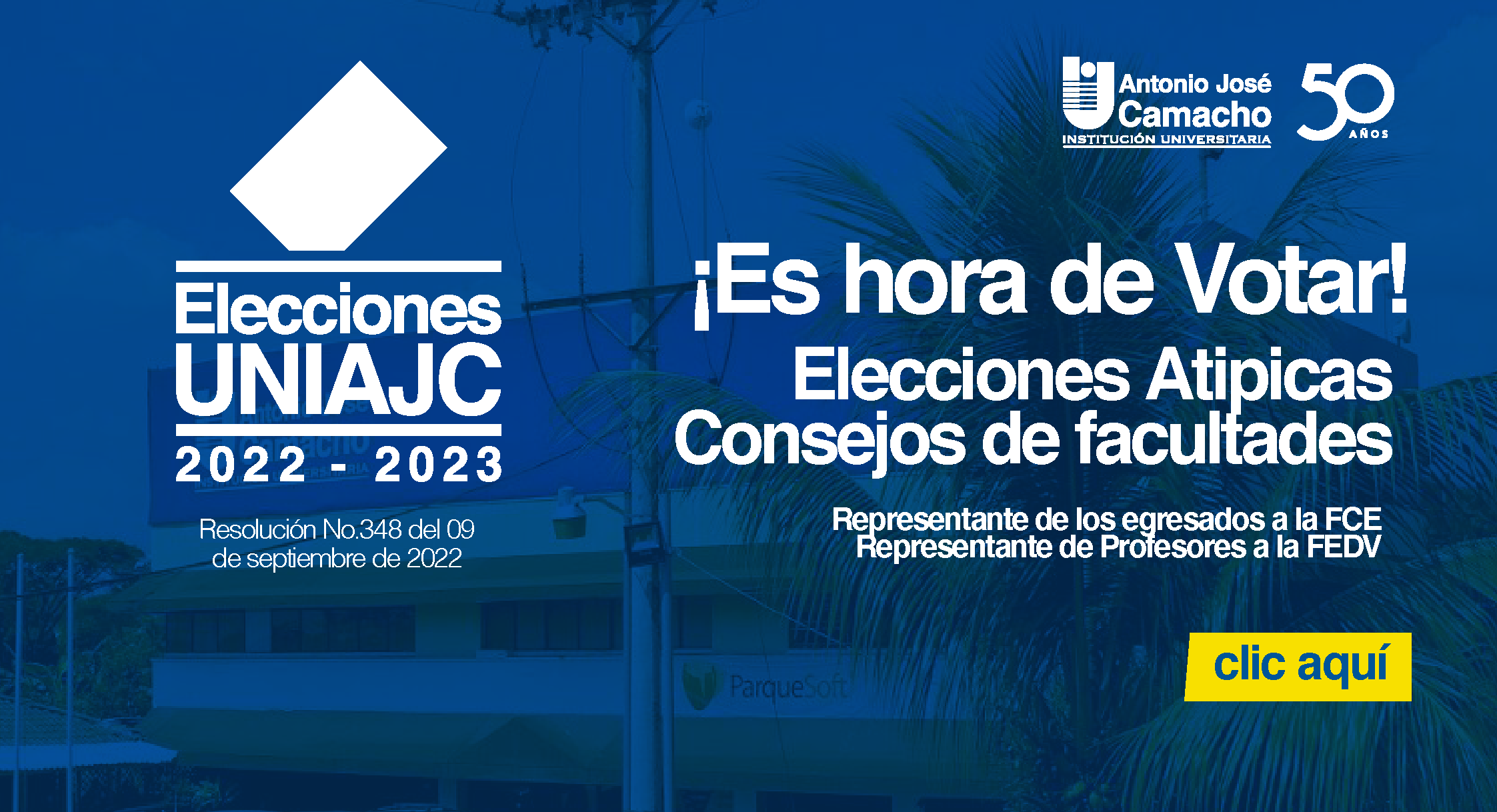 ¡Es hora de votar! – Elecciones Atípicas UNIAJC