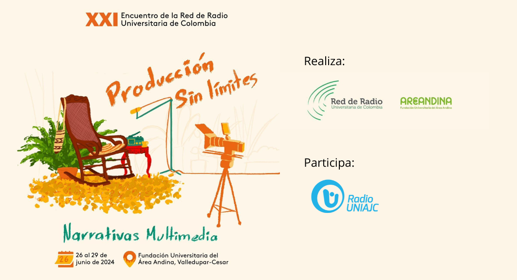 Radio Uniajc Participará en el XXI Encuentro de la Red de Radio Universitaria de Colombia
