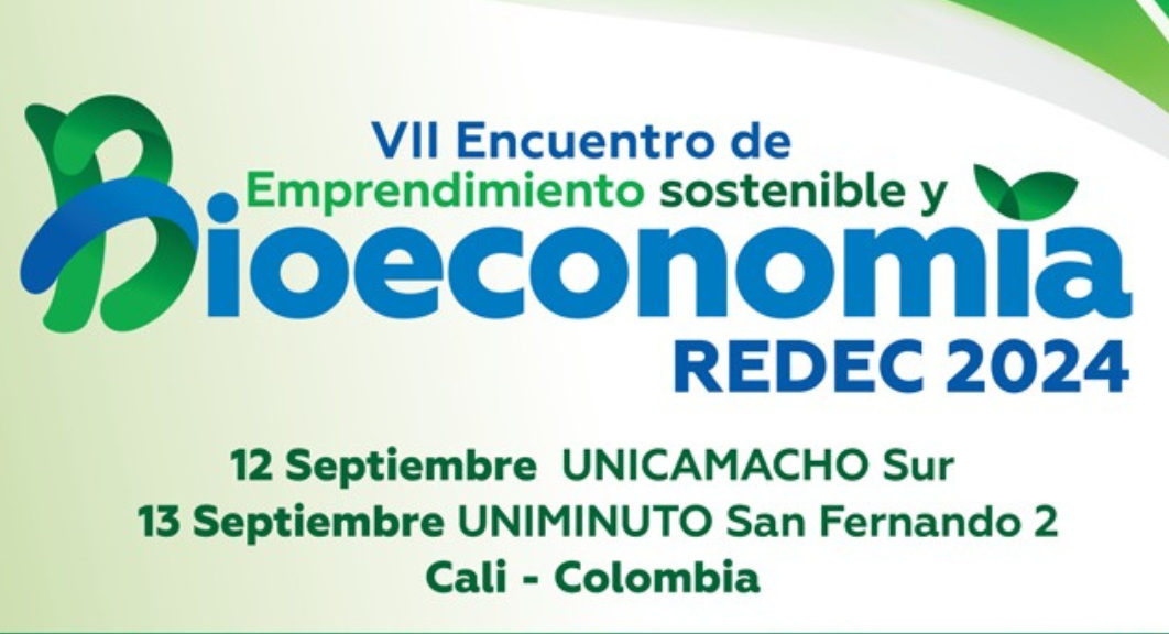 UniCamacho lidera el VII Encuentro de Emprendimiento Sostenible y Bioeconomía REDEC 2024
