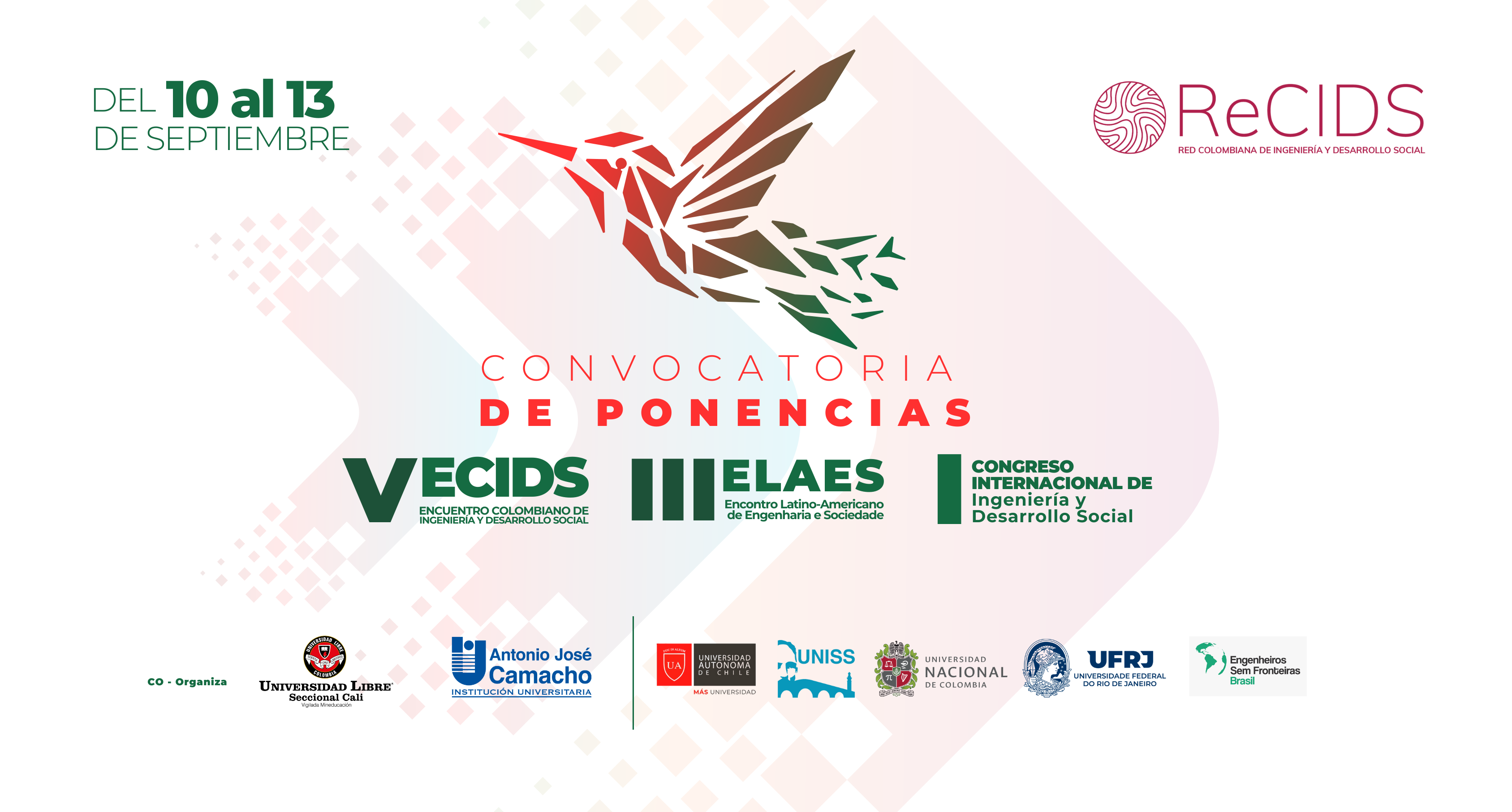 V Encuentro Colombiano de Ingeniería y Desarrollo Social (V ECIDS) y III Encuentro Latinoamericano de Ingeniería y Sociedad.
